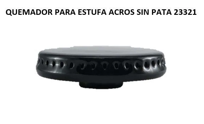QUEMADOR PARA ESTUFA SIN PATA INSERTO ACROS 23321
